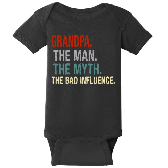 Grandpa Man Myth The Bad Influence Humor Baby Bodysuit