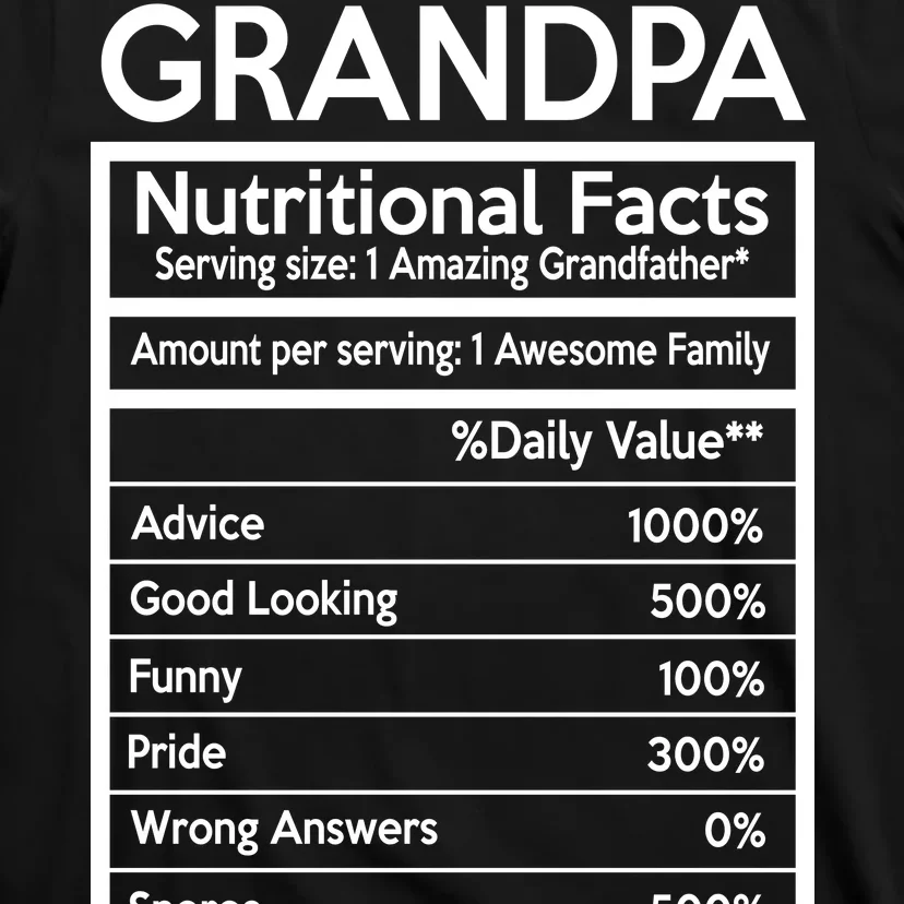 Grandpa Nutritional Facts T-Shirt