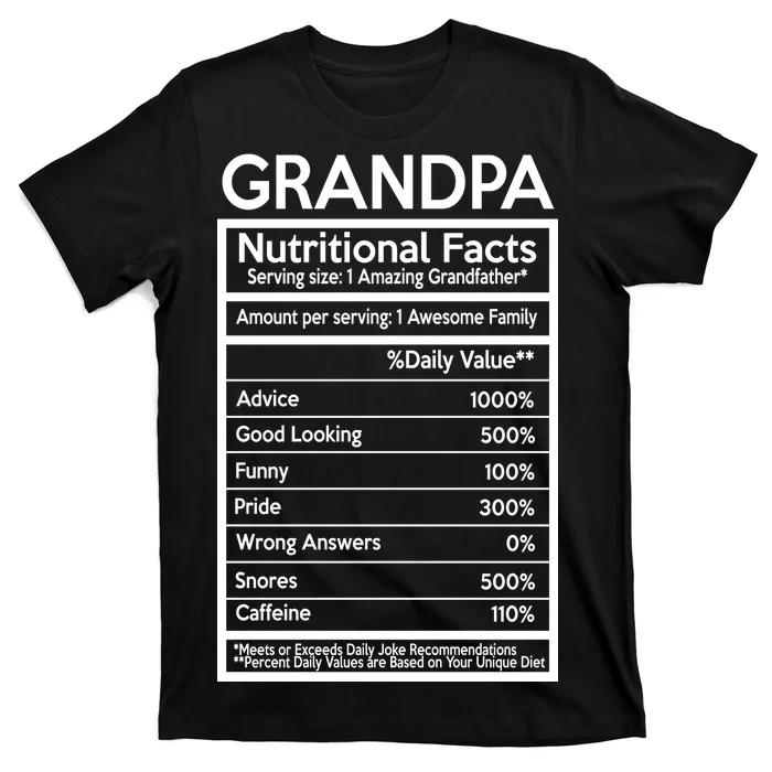 Grandpa Nutritional Facts T-Shirt