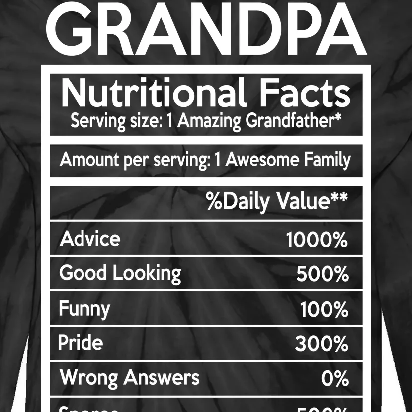 Grandpa Nutritional Facts Tie-Dye Long Sleeve Shirt