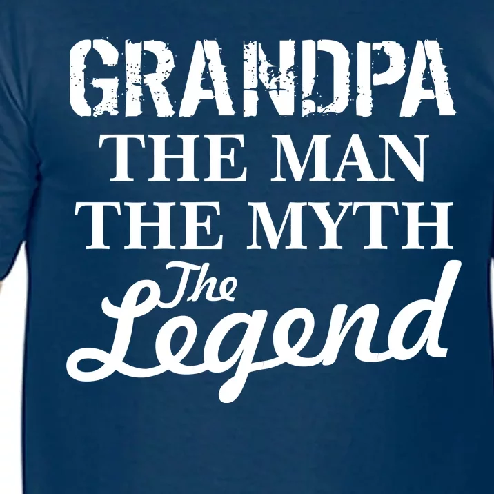 Grandpa The Man Myth Legend Comfort Colors T-Shirt