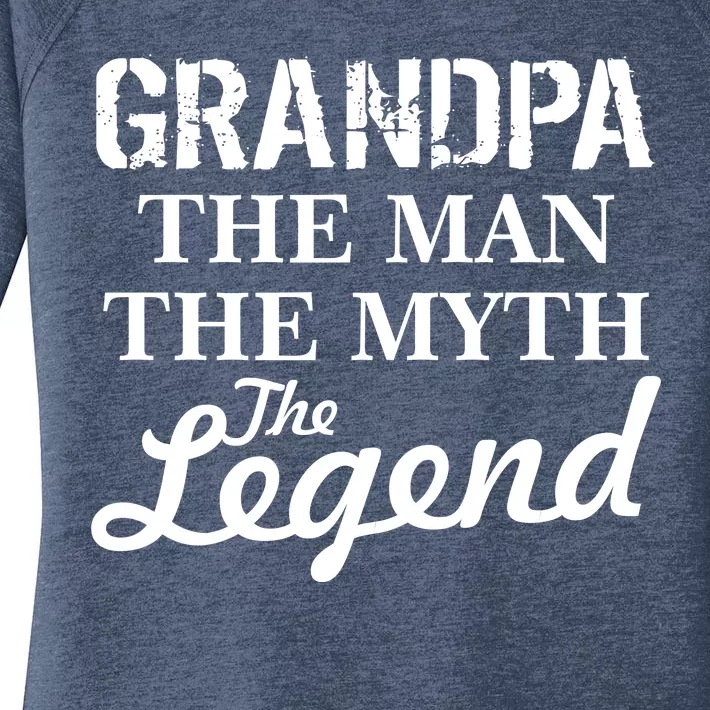 Grandpa The Man Myth Legend Women's Perfect Tri Tunic Long Sleeve Shirt