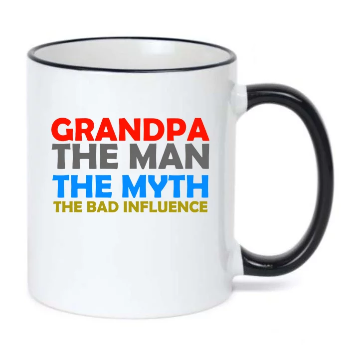 Grandpa The Man The Myth The Bad Influence Black Color Changing Mug