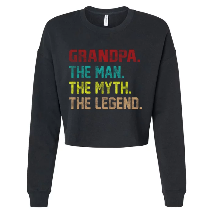 Grandpa The Man The Myth The Legend Cropped Pullover Crew