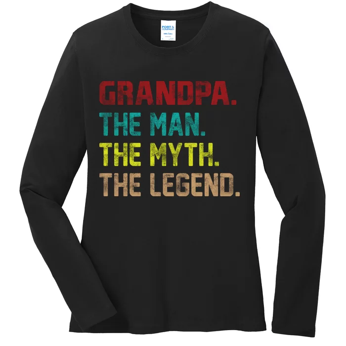 Grandpa The Man The Myth The Legend Ladies Long Sleeve Shirt