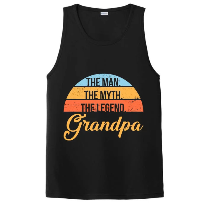 Grandpa The Man The Myth The Legend Saying Performance Tank