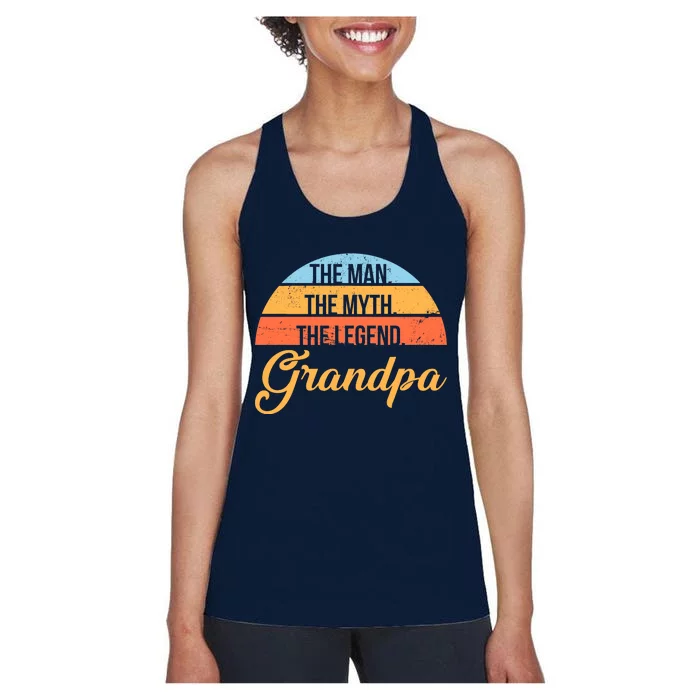 Grandpa The Man The Myth The Legend Saying Women's Racerback Tank