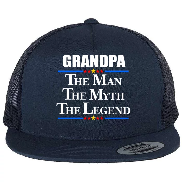 Grandpa The Man The Myth The Legend Stars Flat Bill Trucker Hat