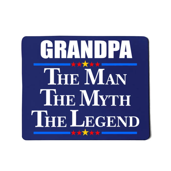 Grandpa The Man The Myth The Legend Stars Mousepad