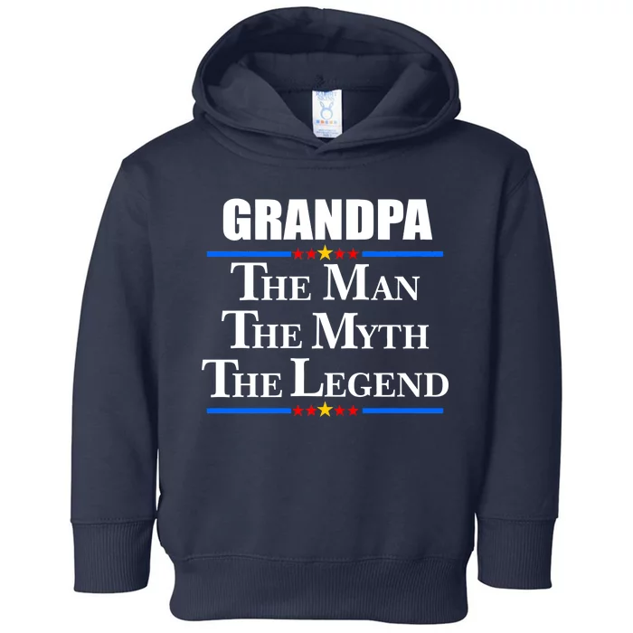 Grandpa The Man The Myth The Legend Stars Toddler Hoodie