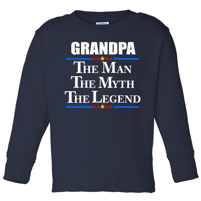 Grandpa The Man The Myth The Legend Stars Toddler Long Sleeve Shirt