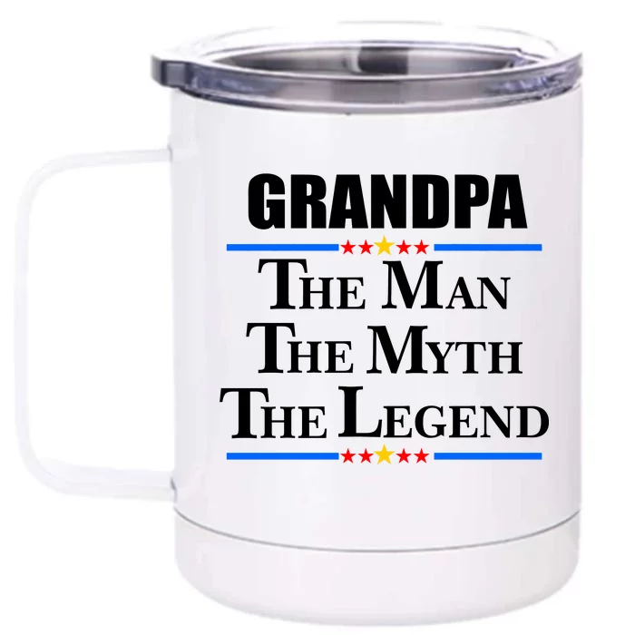 Grandpa The Man The Myth The Legend Stars Front & Back 12oz Stainless Steel Tumbler Cup