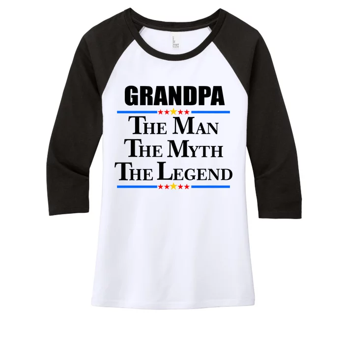 Grandpa The Man The Myth The Legend Stars Women's Tri-Blend 3/4-Sleeve Raglan Shirt