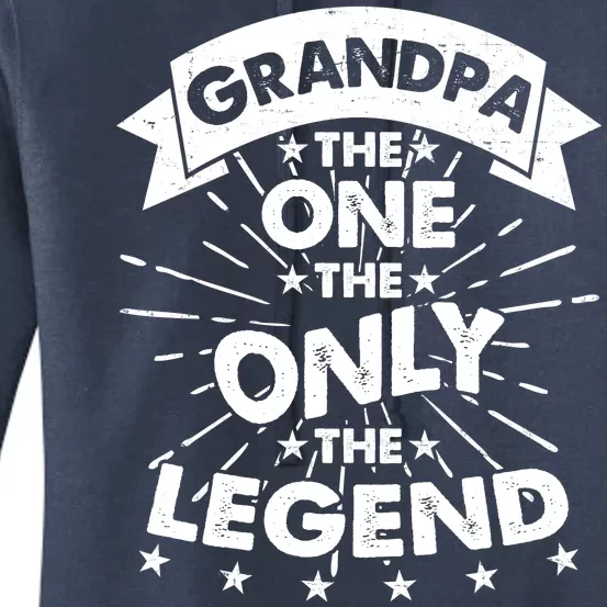 Grandpa The One The Only The Legend Women's Pullover Hoodie