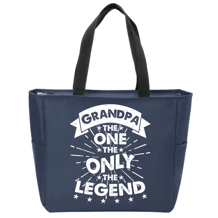 Grandpa The One The Only The Legend Zip Tote Bag