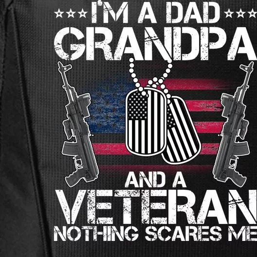 Grandpa Veteran Nothing Scares Me City Backpack