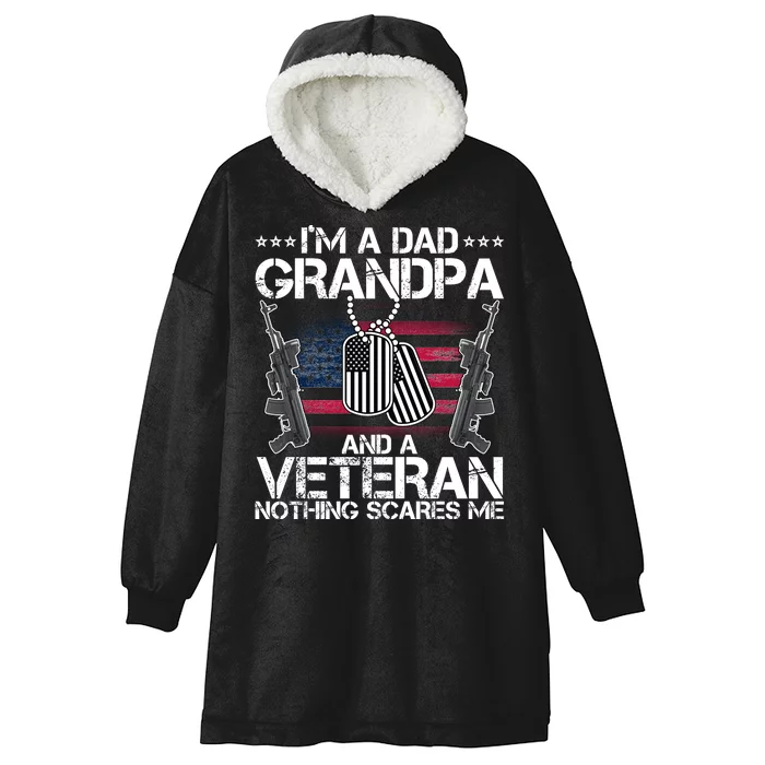 Grandpa Veteran Nothing Scares Me Hooded Wearable Blanket