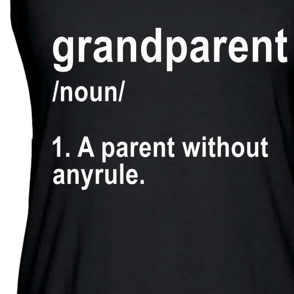 Grandparents A Parent Without Any Rules Ladies Essential Flowy Tank