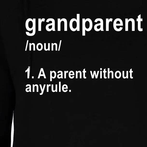 Grandparents A Parent Without Any Rules Womens Funnel Neck Pullover Hood