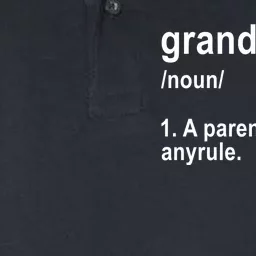 Grandparents A Parent Without Any Rules Softstyle Adult Sport Polo