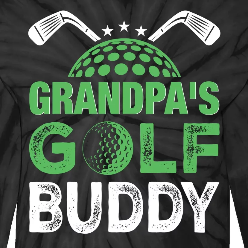 Grandpas Golf Buddy Fathers Day Tie-Dye Long Sleeve Shirt