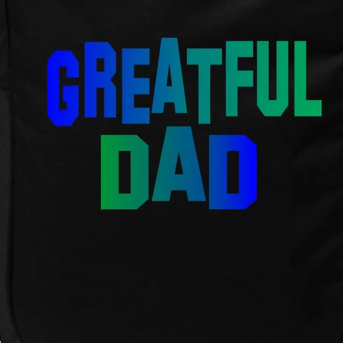 Grateful Dad Impact Tech Backpack