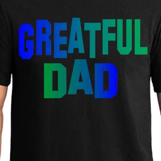 Grateful Dad Pajama Set