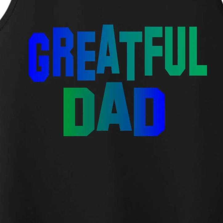 Grateful Dad Performance Tank