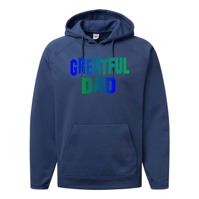 Grateful Dad Performance Fleece Hoodie