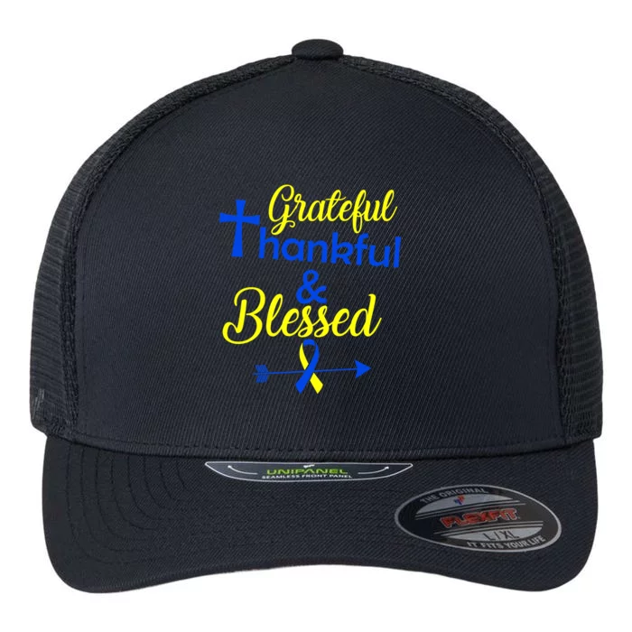 Grateful Thankful & Blessed Down Syndrome Flexfit Unipanel Trucker Cap