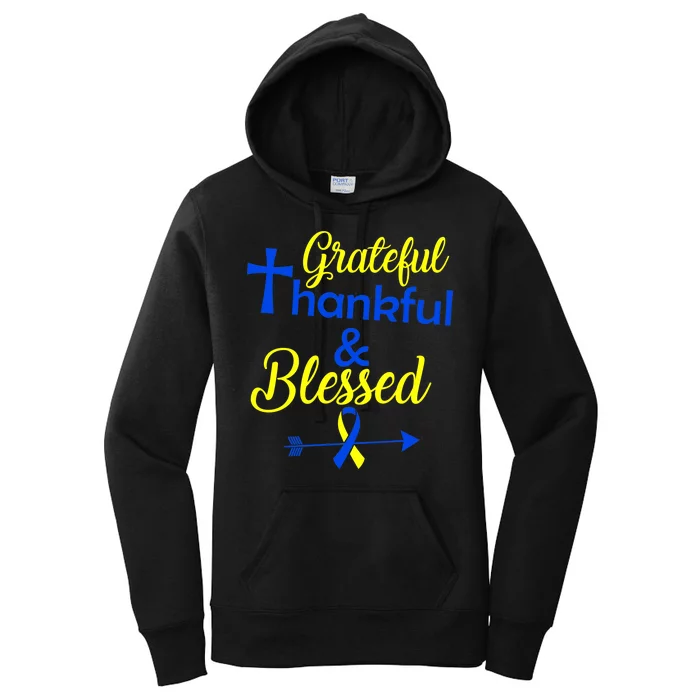 Grateful Thankful & Blessed Down Syndrome Women's Pullover Hoodie