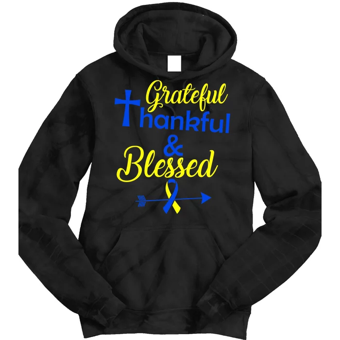 Grateful Thankful & Blessed Down Syndrome Tie Dye Hoodie