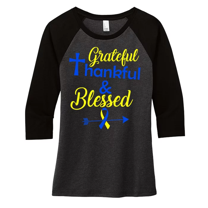 Grateful Thankful & Blessed Down Syndrome Women's Tri-Blend 3/4-Sleeve Raglan Shirt