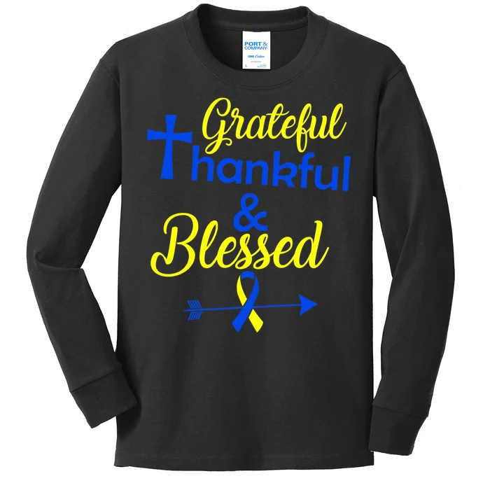 Grateful Thankful & Blessed Down Syndrome Kids Long Sleeve Shirt