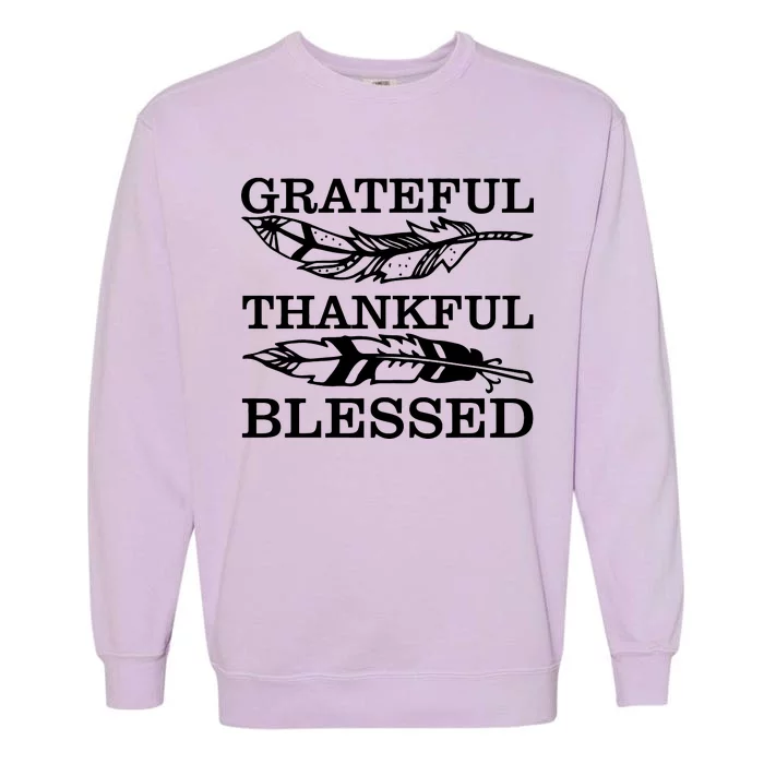 Grateful Thankful And Blessed Garment-Dyed Sweatshirt