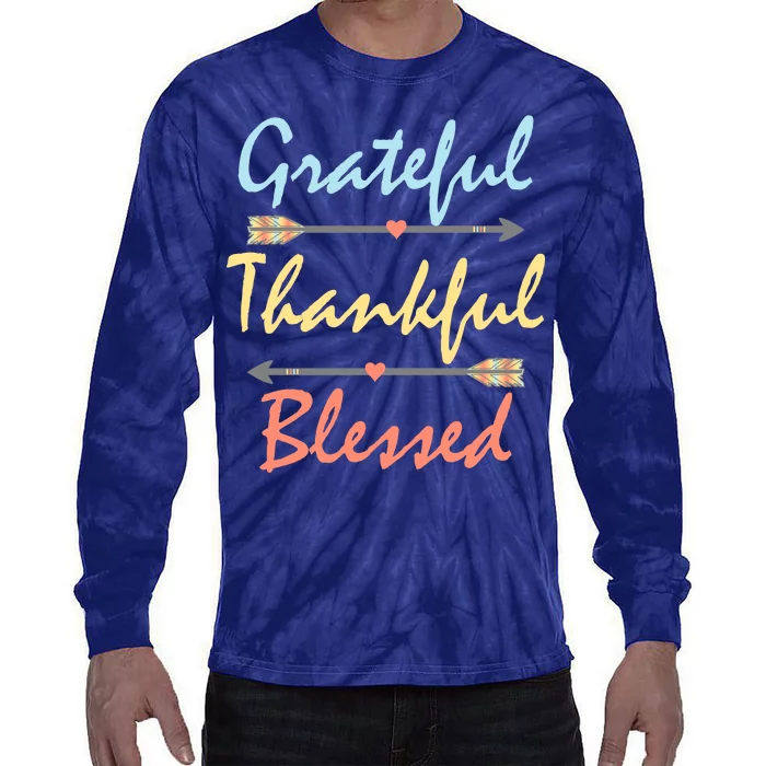 Grateful Thankful Blessed Colorful Thanksgiving Tie-Dye Long Sleeve Shirt