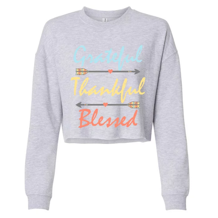 Grateful Thankful Blessed Colorful Thanksgiving Cropped Pullover Crew