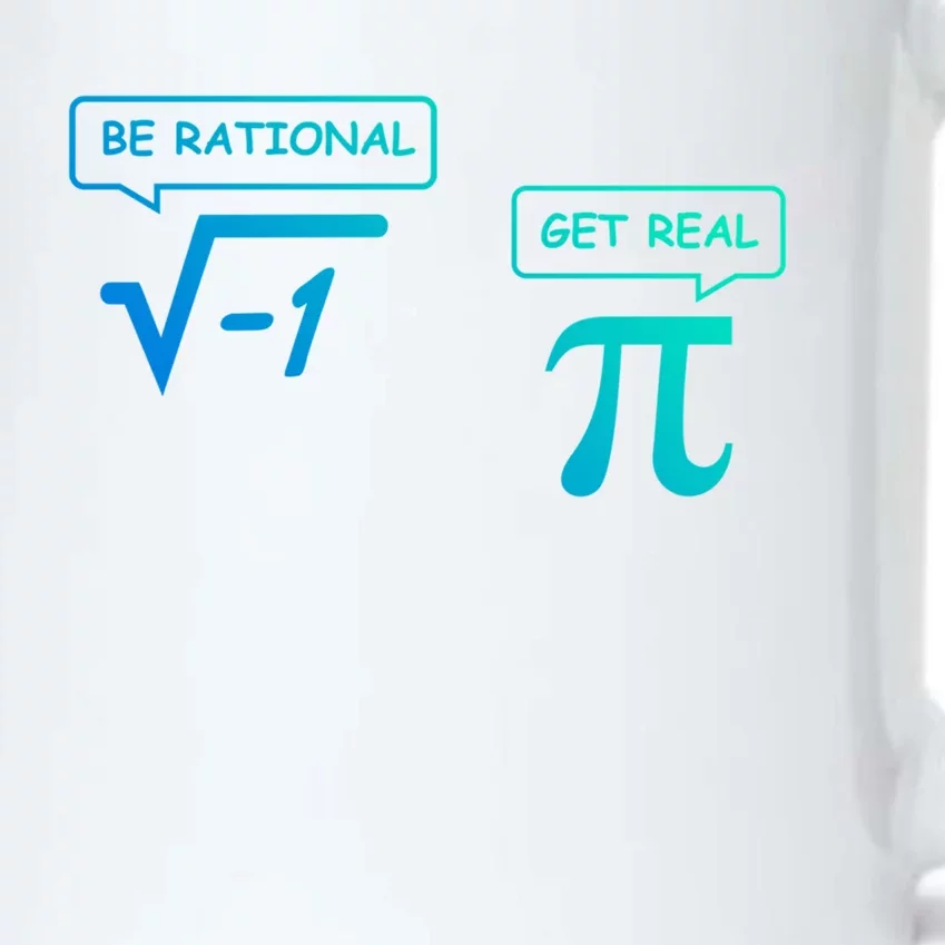 Get Real Be Rational Funny Math Jokes Great Gift Black Color Changing Mug