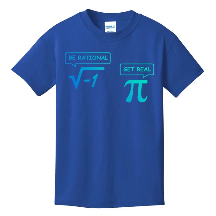 Get Real Be Rational Funny Math Jokes Great Gift Kids T-Shirt