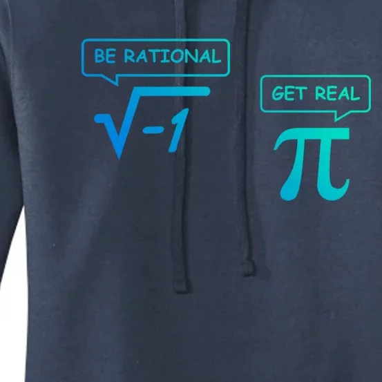 Get Real Be Rational Funny Math Jokes Great Gift Women's Pullover Hoodie