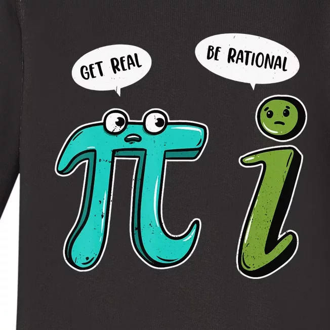 Get Real be Rational Funny Pi Day 3.14 Math Baby Long Sleeve Bodysuit