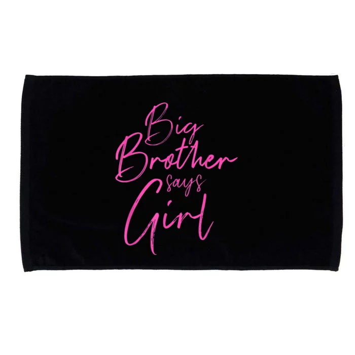 Gender Reveal Brother Says Girl Matching Baby Party Microfiber Hand Towel