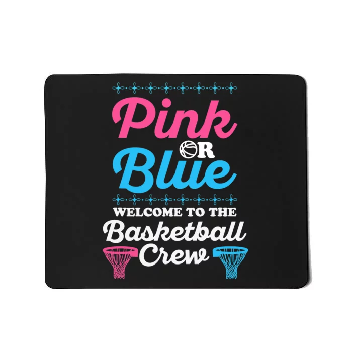 Gender Reveal Basketball Design for a Basketball Family Mousepad