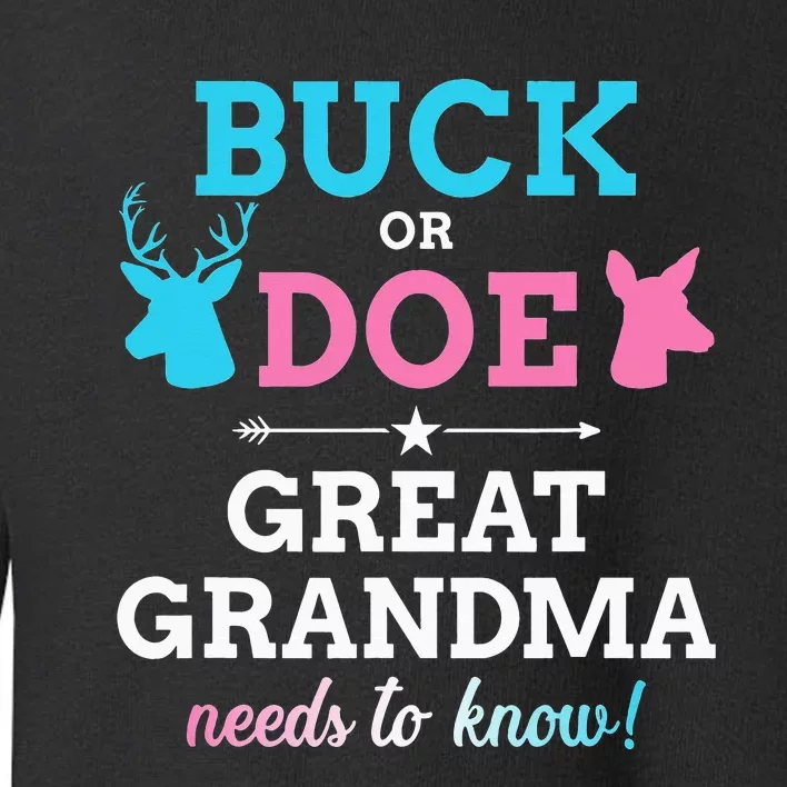 Gender reveal buck or doe great grandma matching baby party Toddler Sweatshirt