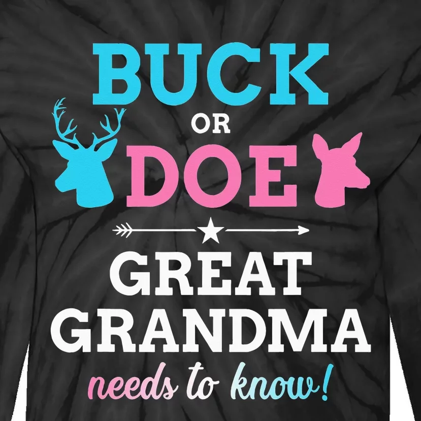 Gender reveal buck or doe great grandma matching baby party Tie-Dye Long Sleeve Shirt