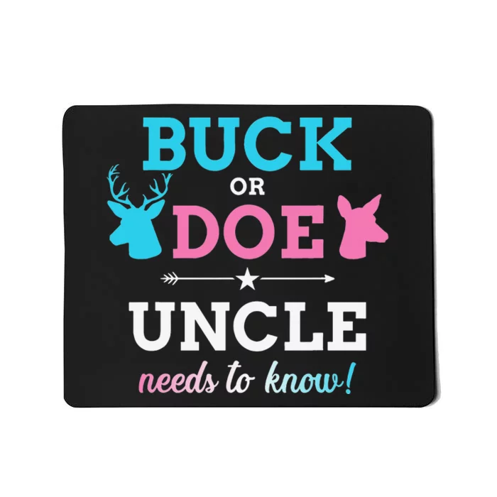 Gender reveal buck or doe uncle matching baby party Mousepad