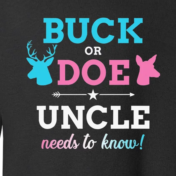 Gender reveal buck or doe uncle matching baby party Toddler Sweatshirt