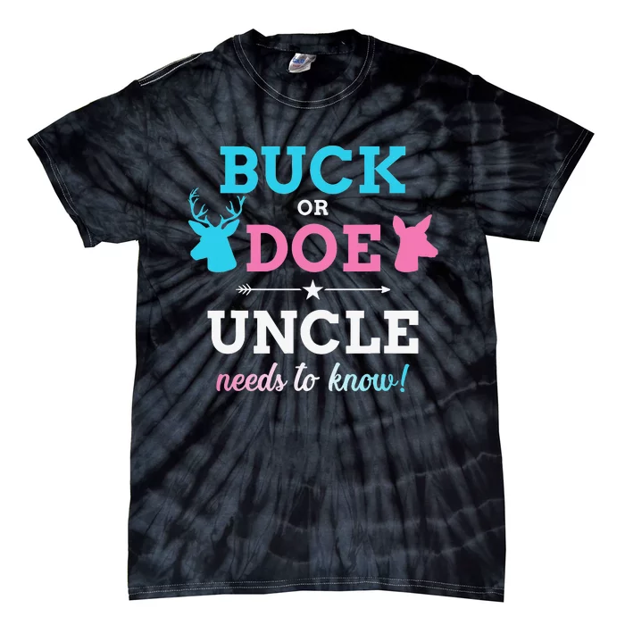 Gender reveal buck or doe uncle matching baby party Tie-Dye T-Shirt