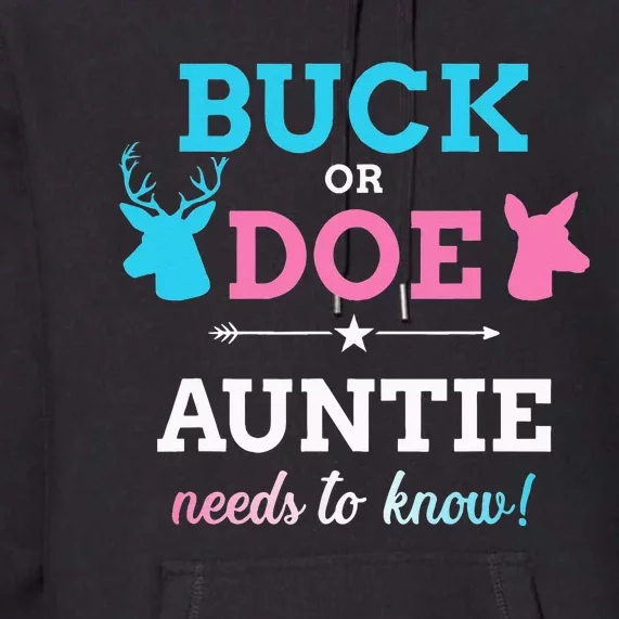 Gender reveal buck or doe auntie matching baby party Premium Hoodie