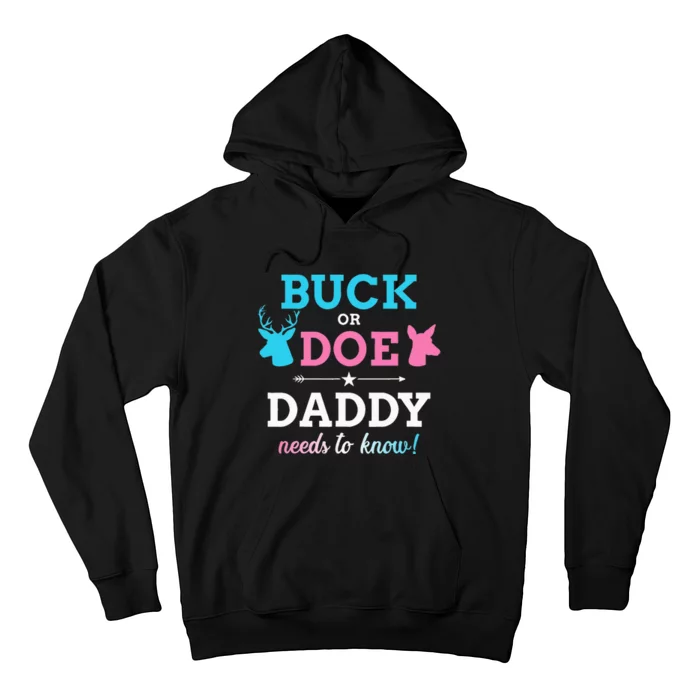 Gender reveal buck or doe daddy matching baby party Hoodie